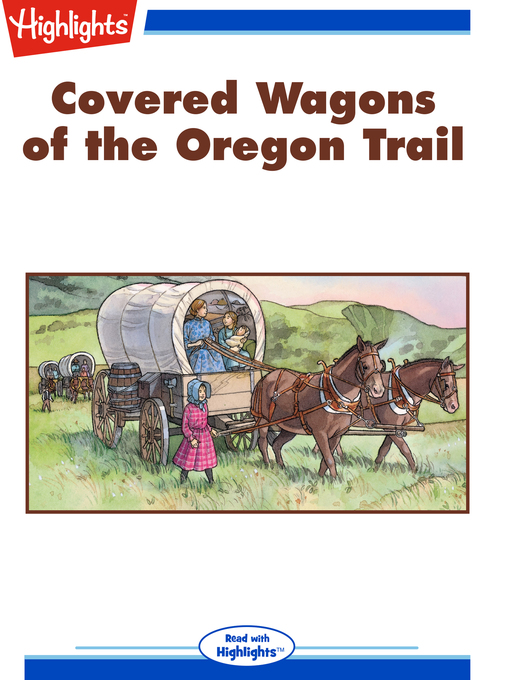 Title details for Covered Wagons of the Oregon Trail by Nancy Speck - Available